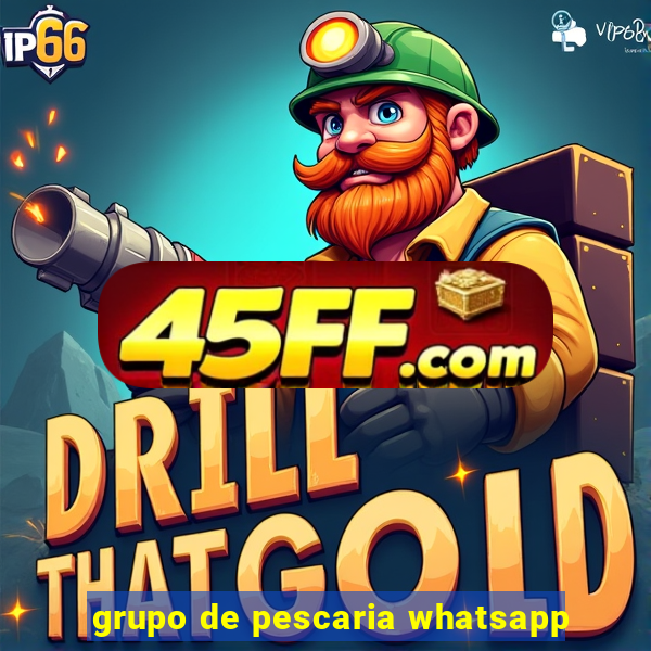 grupo de pescaria whatsapp